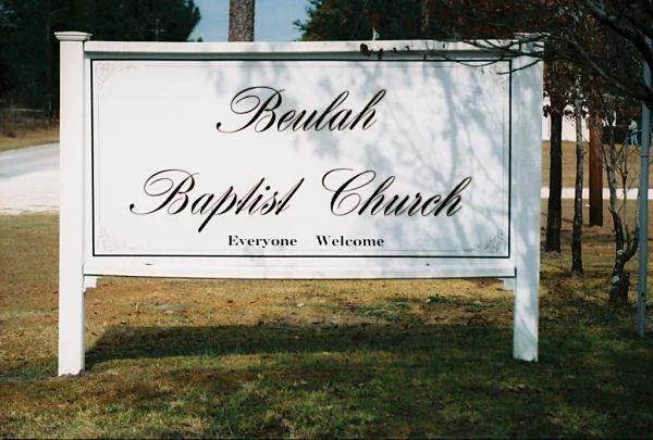 Roadside sign reading Beulah Baptist Church — Everyone Welcome